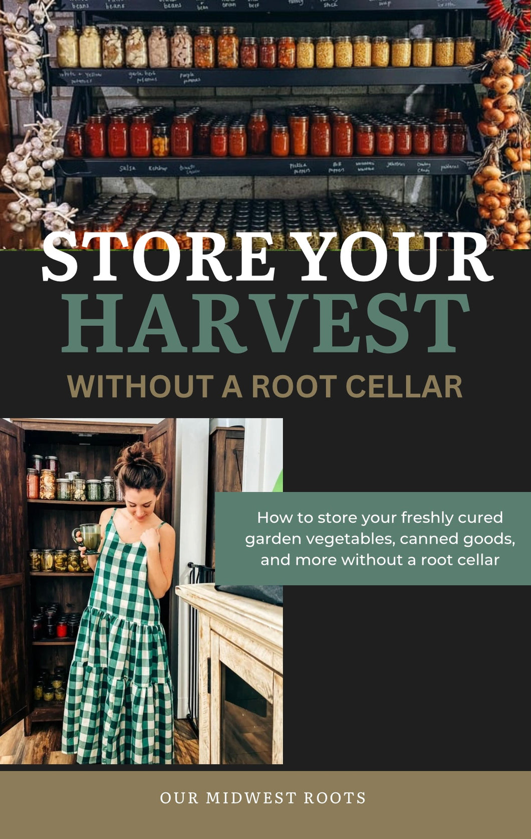 Store Your Harvest